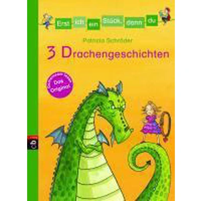 Afbeelding van Erst ich ein Stück, dann du! 3 Drachengeschichten
