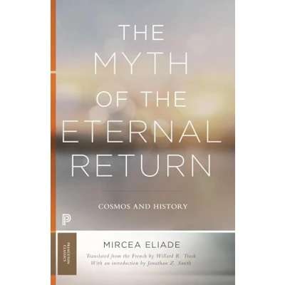Afbeelding van the Myth of Eternal Return