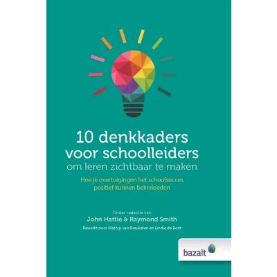 Afbeelding van 10 denkkaders voor schoolleiders om leren zichtbaar te maken
