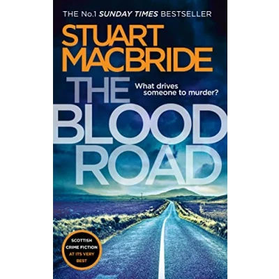 Afbeelding van The Blood Road Scottish crime fiction at its very best Logan McRae, Book 11