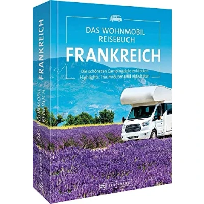 Afbeelding van Das Wohnmobil Reisebuch Frankreich