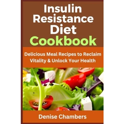 Afbeelding van Insulin Resistance Diet Cookbook