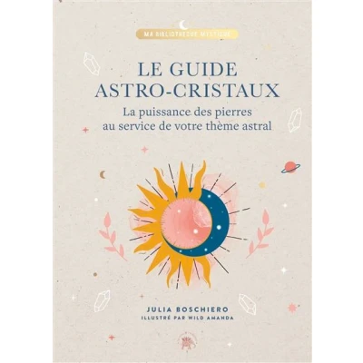 Image de Le guide astro cristaux
