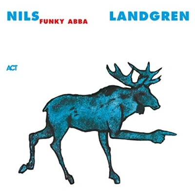 Afbeelding van Nils Landgren Funk Unit Funky Abba