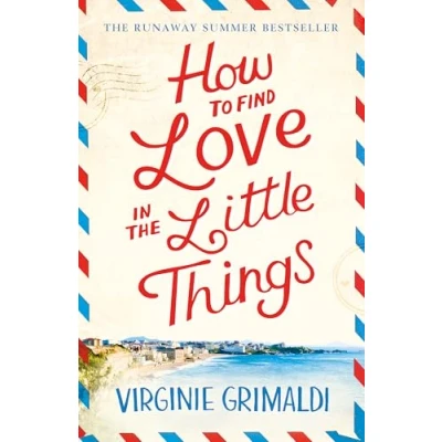 Afbeelding van How to Find Love in the Little Things