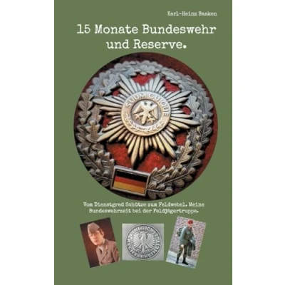 Afbeelding van 15 Monate Bundeswehr und Reserve.