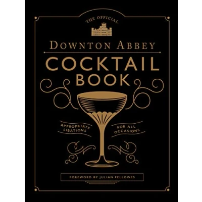 Afbeelding van The Official Downton Abbey Cocktail Book