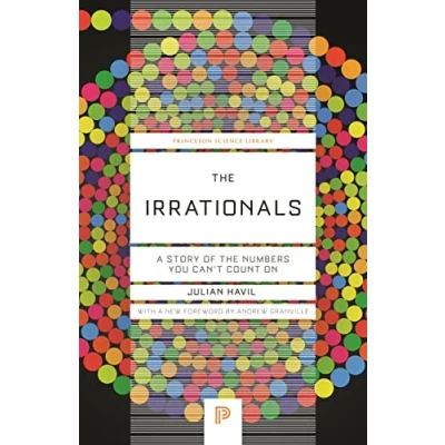 Afbeelding van Princeton Science Library The Irrationals