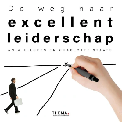Afbeelding van De weg naar excellent leiderschap