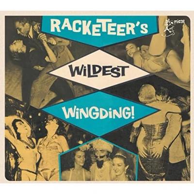 Afbeelding van Various Artists Racketeers Wildest Wingding! (CD)