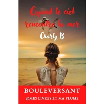 Afbeelding van Quand le ciel rencontre la mer