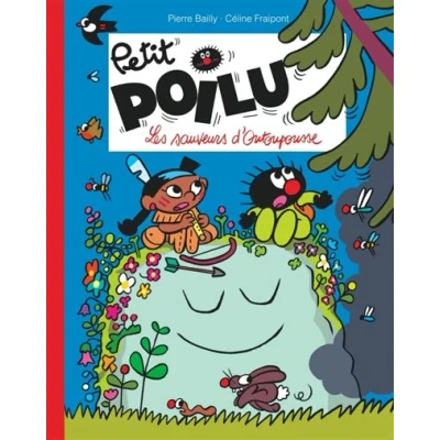 Image de Petit Poilu Poche Tome 24 Les sauveurs d&#039;Outoupousse