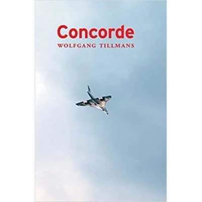 Image de Wolfgang Tillmans Concorde /anglais/allemand