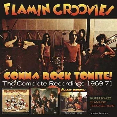 Image de Gonna Rock Tonite ! The Complete Recordings 1969 1971