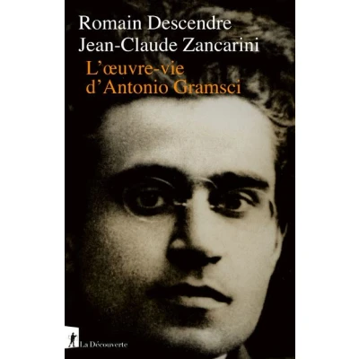 Image de L&#039;Oeuvre vie d&#039;Antonio Gramsci
