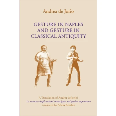 Afbeelding van Gesture In Naples And Classical Antiquity