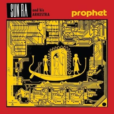 Afbeelding van Sun Ra &amp; His Arkestra Prophet (LP)