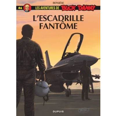 Image de Buck Danny Tome 46 L&#039;Escadrille fantôme