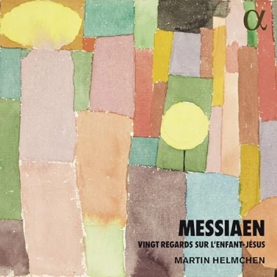 Afbeelding van Martin Helmchen Vingt Regards Sur L&#039;enfant Jesus (2 CD)