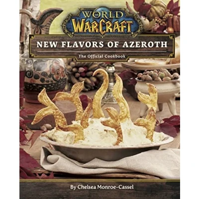 Afbeelding van World of Warcraft: New Flavors Azeroth The Official Cookbook