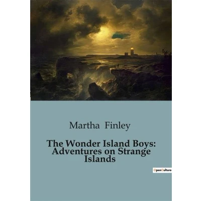 Image de The Wonder Island Boys: Adventures on Strange Islands