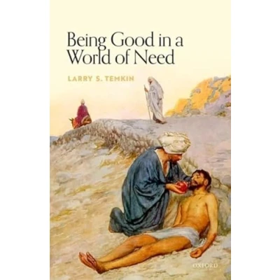 Afbeelding van Uehiro Series in Practical Ethics Being Good a World of Need