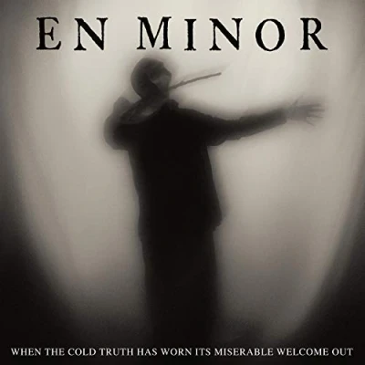 Image de When The Cold Truth Has Worn Its Miserable Welcome Out