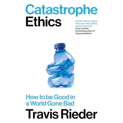 Afbeelding van Catastrophe Ethics