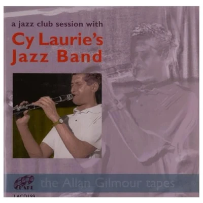 Afbeelding van Cy Laurie&#039;s Jazz Band A Club Session With Laurie (CD)