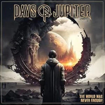 Afbeelding van Days of Jupiter The World Was Never Enough (LP)