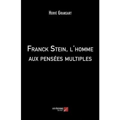 Image de Franck Stein, l&#039;homme aux pensées multiples