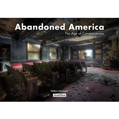 Afbeelding van Abandoned America Age Of Consequences