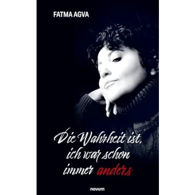 Afbeelding van Die Wahrheit ist, ich war schon immer anders