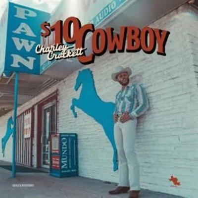Afbeelding van Charley Crockett $10 Cowboy (LP)