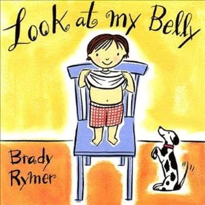 Afbeelding van Brady Rymer Look At My Belly (CD)