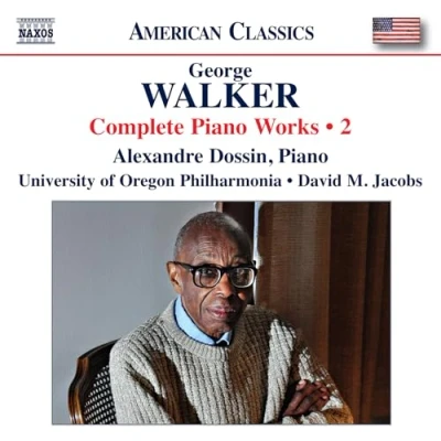 Afbeelding van Alexandre Dossin, University Of Oregon Philharmonia, David M.Jacobs Walker: Complete Piano Works 2 (CD)