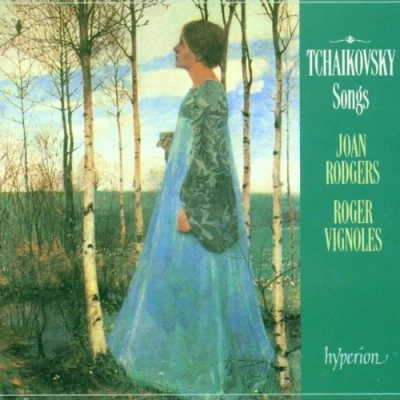 Afbeelding van Tchaikovsky: Songs / Joan Rodgers, Roger Vignoles