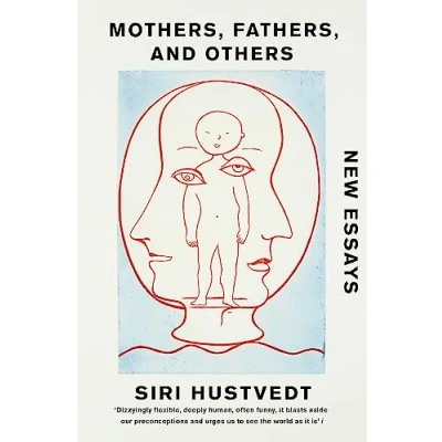 Afbeelding van Mothers, Fathers, and Others