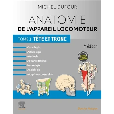 Image de Anatomie de l&#039;appareil locomoteur Tome 3. Tête et tronc
