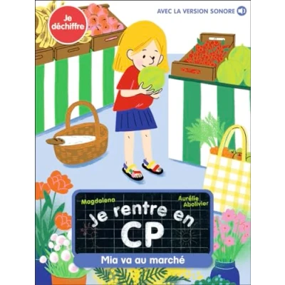 Afbeelding van JE RENTRE EN CP MIA VA AU MARCHE (+AUDIO)