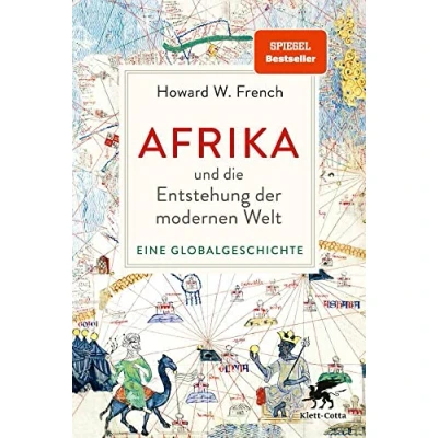 Afbeelding van Afrika und die Entstehung der modernen Welt