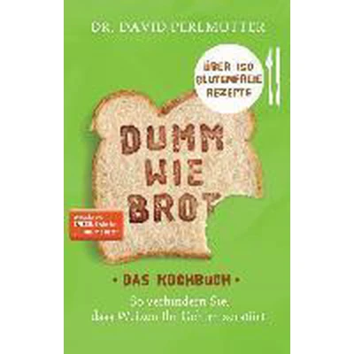 Afbeelding van Dumm wie Brot Das Kochbuch