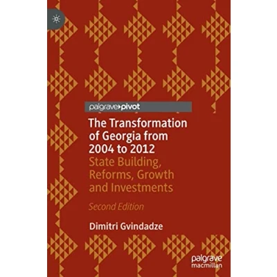 Afbeelding van The Transformation of Georgia from 2004 to 2012