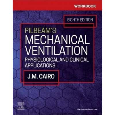 Afbeelding van Workbook for Pilbeam&#039;s Mechanical Ventilation