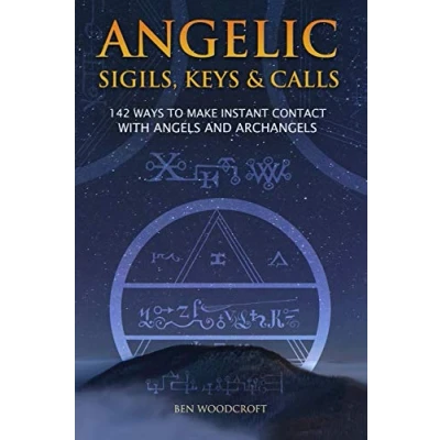Afbeelding van The Power of Magick Angelic Sigils, Keys and Calls