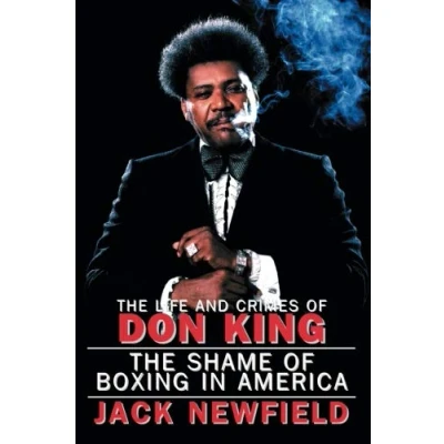 Afbeelding van The Life and Crimes of Don King