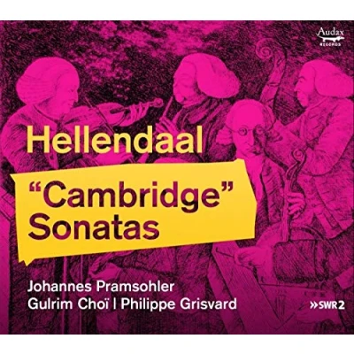 Afbeelding van Johannes Pramsohler Philippe Grisva Hellendaal Cambridge&quot; Sonatas&quot; (CD)