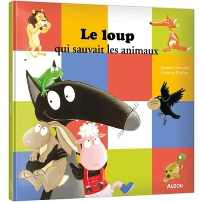 Afbeelding van LE LOUP QUI SAUVAIT LES ANIMAUX