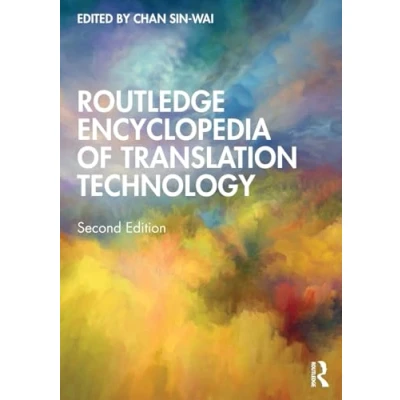 Afbeelding van Routledge Encyclopedia of Translation Technology