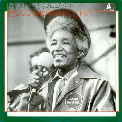 Afbeelding van Maxine Sullivan Good Morning, Life! (CD)